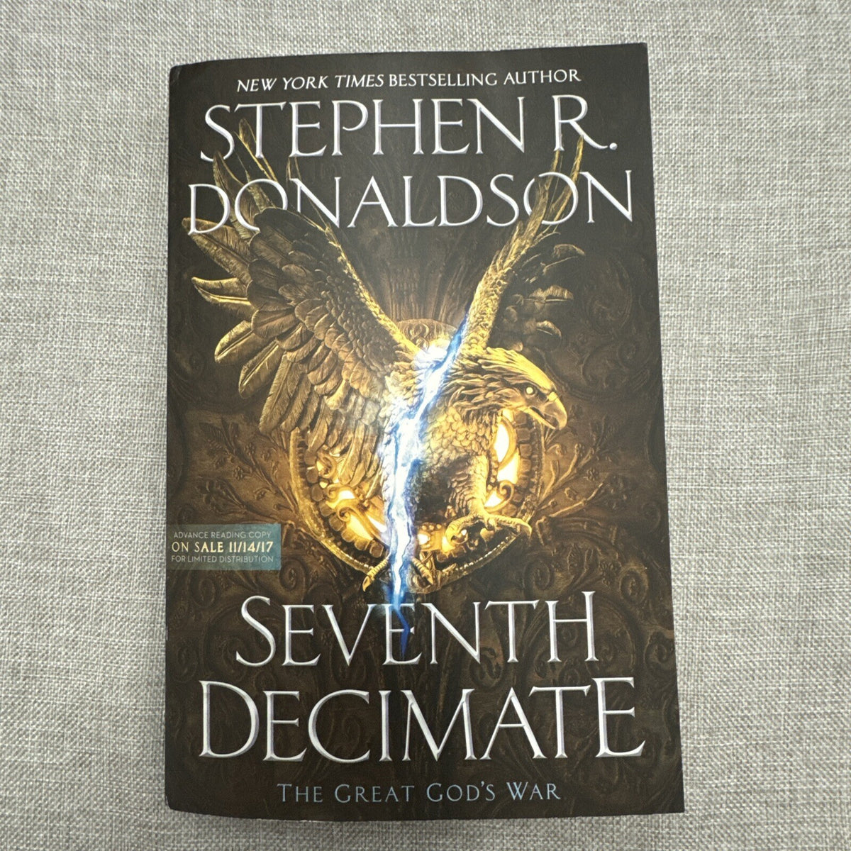 Seventh Decimate by Stephen R. Donaldson - Advance Reader Copy (The Great God's)