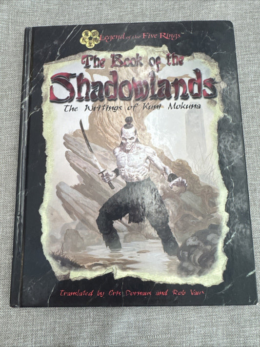 The Book of the Shadowlands - Legend of the Five Rings RPG L5R AEG 1e